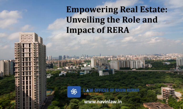 Empowering Real Estate: Unveiling the Role and Impact of RERA