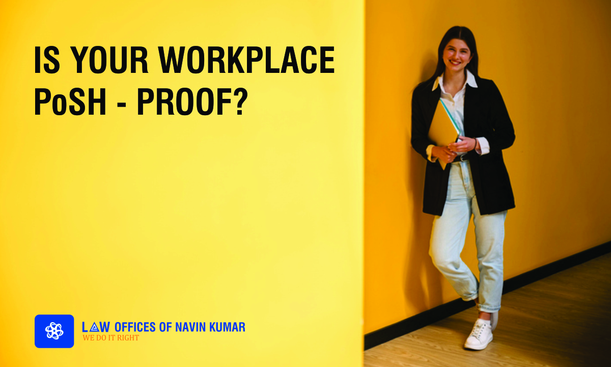 IS YOUR WORKPLACE PoSH-PROOF?