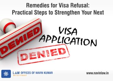 navin law - Remedies for Visa Refusal