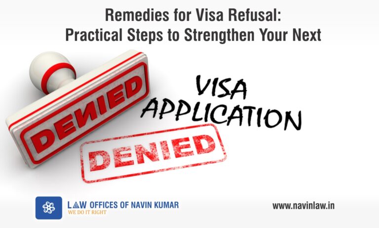 navin law - Remedies for Visa Refusal